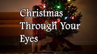 🎅🎄⛄ Gloria Estefan | Christmas Through Your Eyes (Lyrics Video) | Full HD