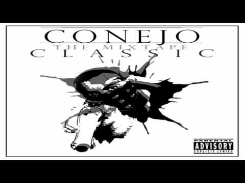 Conejo - Baby Are You Still Down 