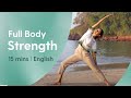 Full Body Strength Flow 15 Minute Yoga Practice