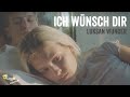 Luksan Wunder Ich Wünsch Dir Official Music Video