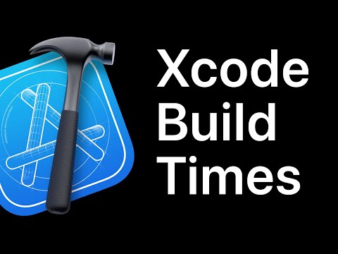 How To Show Xcode Build Times For Your App thumbnail