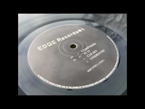 Edge Records #1 - Compnded