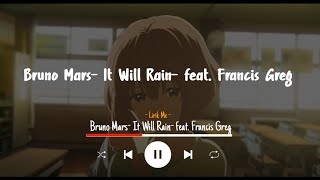 Download lagu It Will Rain Cover by Francis Greg (Lyrics Terjemahan) I'll pick up these broken pieces mp3