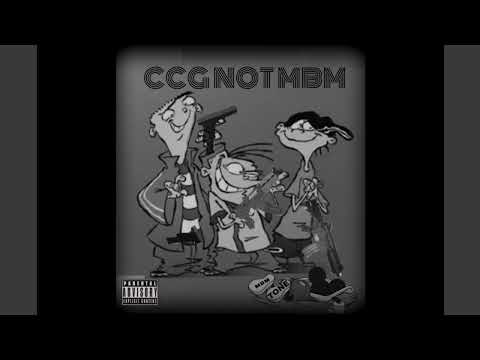 CCGSEAN x CCGTWOTHREE x FREESMOKE - CCG not Mbm ( Offical Audio )