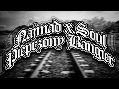 Najmad x Soul - Pieprzony Bangier