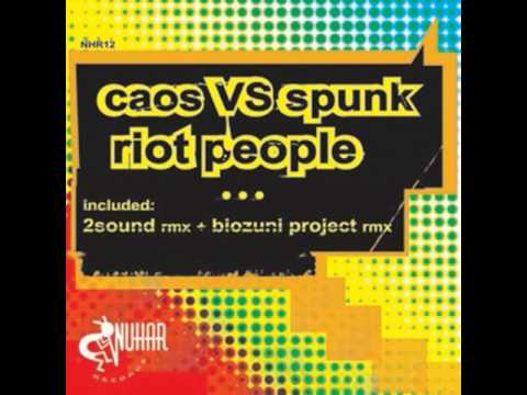 Gary Caos vs Spunk - Riot People [Original Mix] NHR012