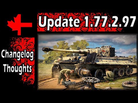 War Thunder - Changelog Thoughts - Update 1.77.2.97 and Gun Leaks