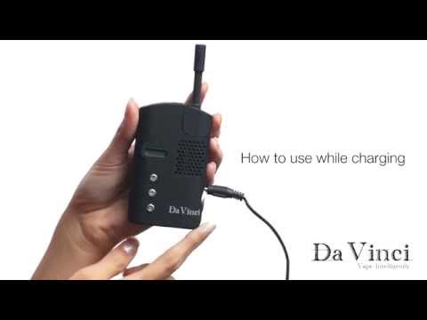 Quick Tips: How To Use DaVinci™ Vaporizer Even While Charging