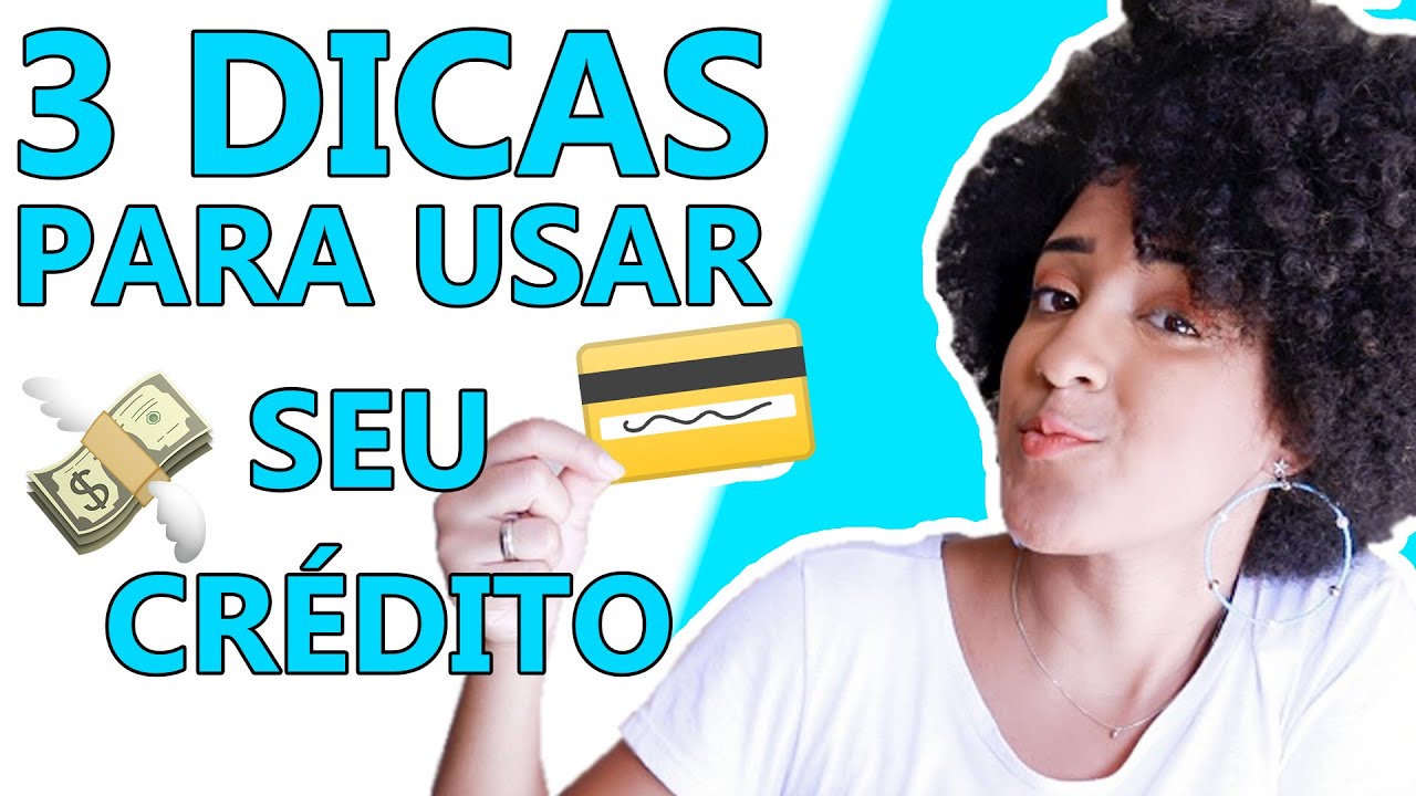 COMO USAR O CARTÃO DE CRÉDITO A SEU FAVOR? | NATH EXPLICA