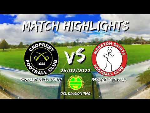 Cropredy Devs vs Marston Saints Res - MATCH HIGHLIGHTS 26/02/2022
