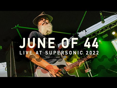 June of 44 live at Supersonic Festival 2022