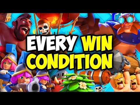 How To (Properly) Use Every Win Condition In Clash Royale