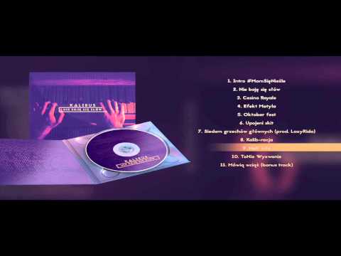 09. Kalibus - Half Life