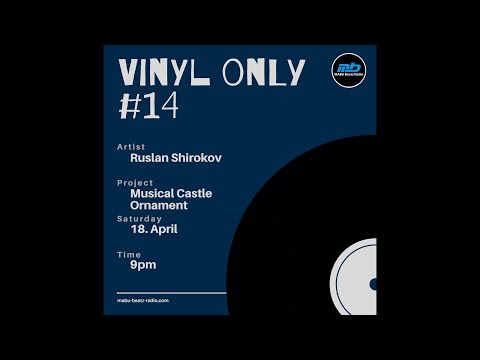 VINYL ONLY #14 mixed by Dj Shirokov