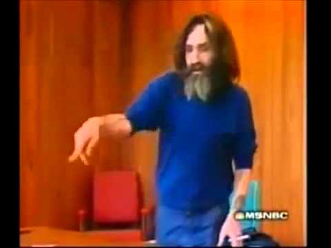 Charles Manson Hey Now