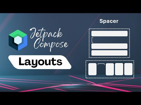 Spacer | Jetpack Compose Layouts | Android Development | Kotlin