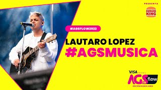 #AGSFlow2022 #AGSMusica - Lautaro Lopez by BK