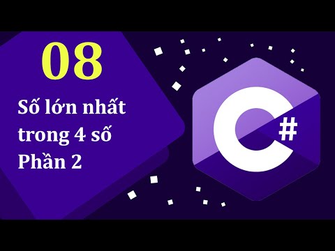 Học C qua bài tập 08 Số lớn nhất trong 4 số Phần 2