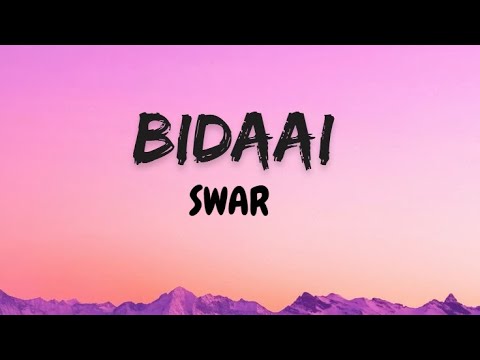 BIDAAI - SWAR (LYRICS VIDEO)