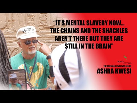 How to Escape the Mental Slavery of Western Society - Ashra Kwesi in Egypt