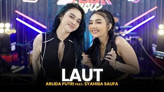 Download lagu ARLIDA PUTRI FEAT. SYAHIBA SAUFA - LAUT ( Live ) mp3