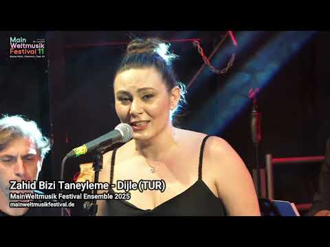 MainWeltmusik Festival and Dijle Yukselir