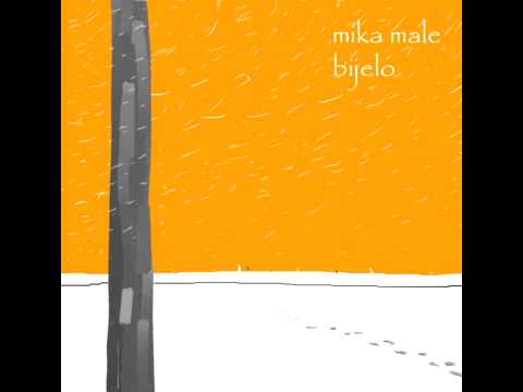 Mika Male - Kao da je nemoguće živjeti bez tvojih leđa