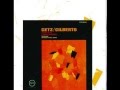 Desafinado (Off Key) - Stan Getz & Joao Gilberto