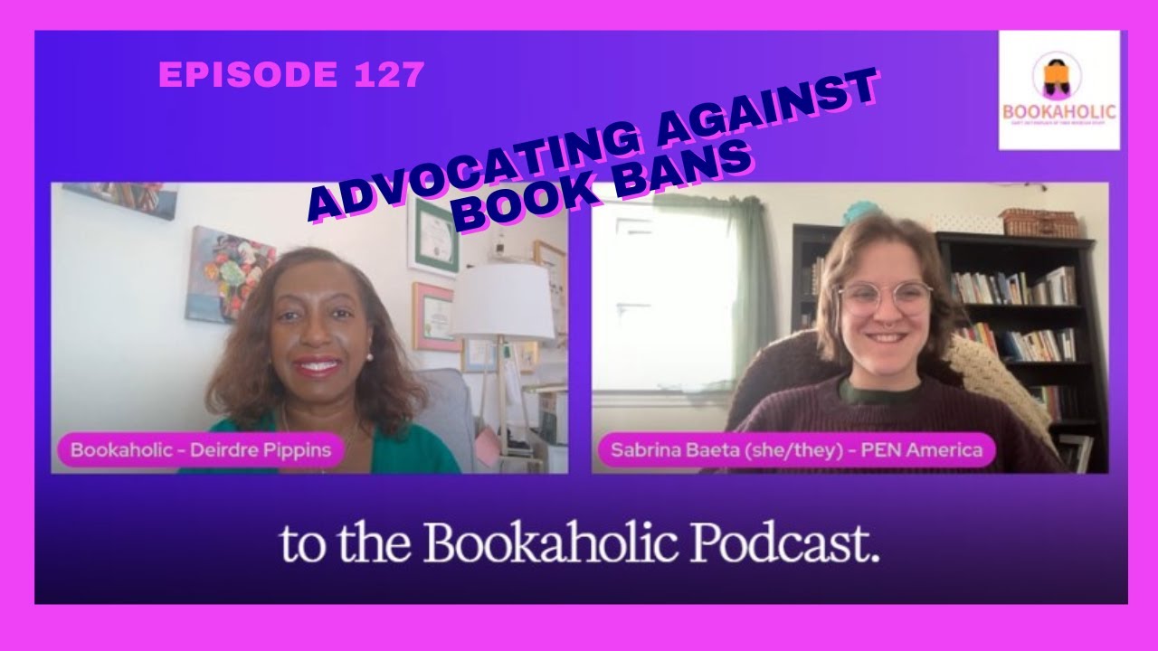 Confronting Book Bans: Insights from PEN America | Episode 127