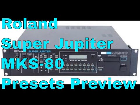 Roland Super Jupiter MKS-80 | Presets Preview