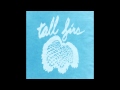 Tall Firs - Suicide
