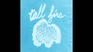 Tall Firs - Suicide