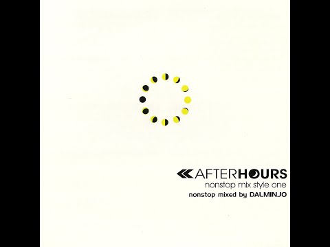 Dalminjo - Afterhours: Nonstop Mix Style One