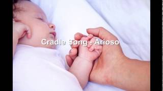 Cradle Song - Arioso