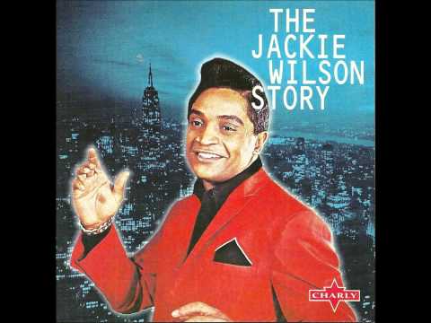 You Don't Know Me- Jackie Wilson