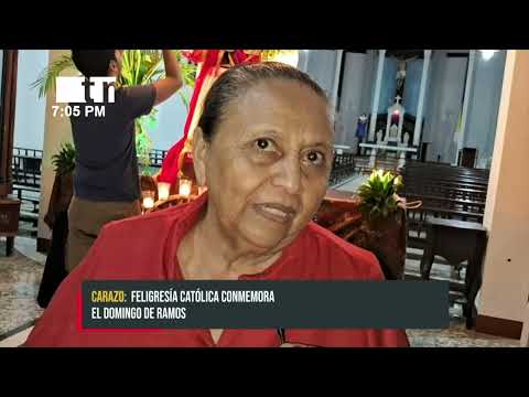 Carazo conmemora el Domingo de Ramos con fe y tradición