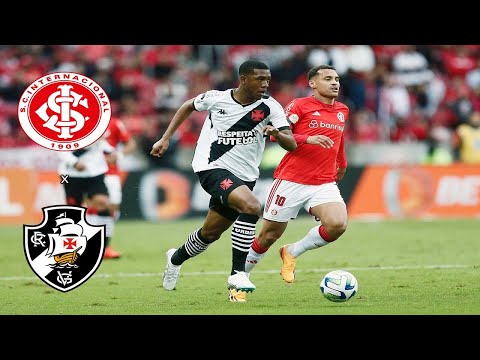 ANÁLISE PÓS-JOGO INTERNACIONAL 2X1 VASCO | 10ª RODADA DO CAMPEONATO BRASILEIRO