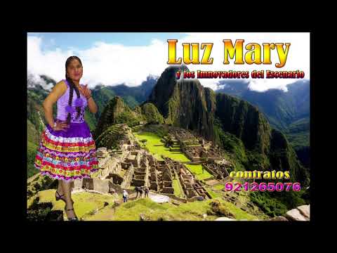 Luz Mary y los innovadores