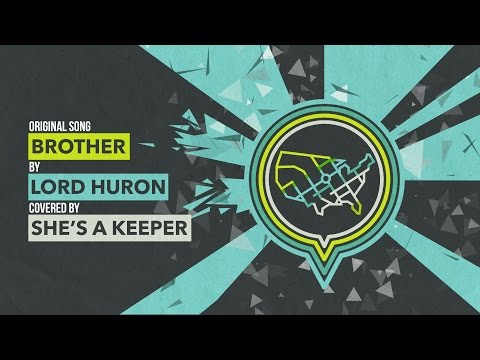 MOTM Fest 2015 Covers: Lord Huron | She's a Keeper - 'Brother'