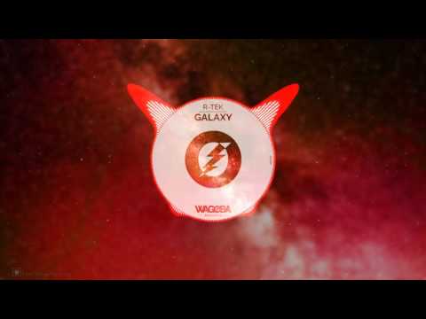 R-Tek - Galaxy [Wagoba Release]