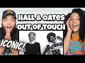 WOW!|FIRST TIME HEARING Hall & Oates - Out Of Touch REACTION