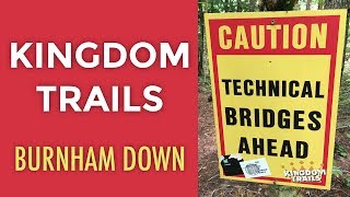 Seeing is believing: These bridges are technical, but it's the rooty mud pits that will keep you on your toes.