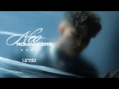 Neo Romancers (Official Music Video)