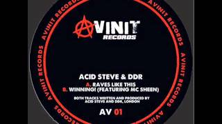 Acid Steve & DDR - Winning! (ft MC Sheen)