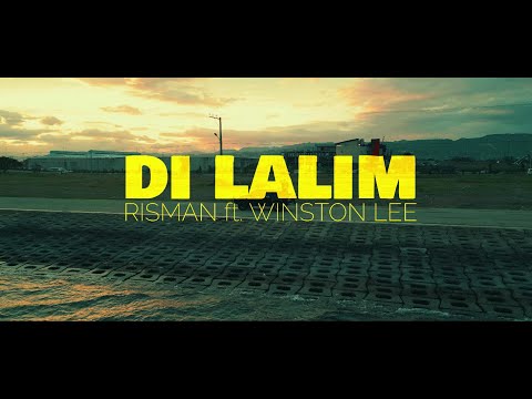 DI LALIM - Winston Lee ft. Risman