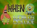SpongeBob SquarePants When Worlds Collide