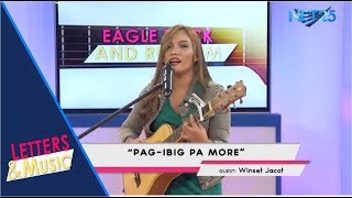 WINSET JACOT - PAG-IBIG PA MORE (NET25 LETTERS AND MUSIC)