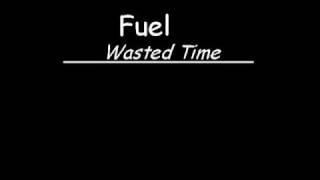 Fuel - wasted time