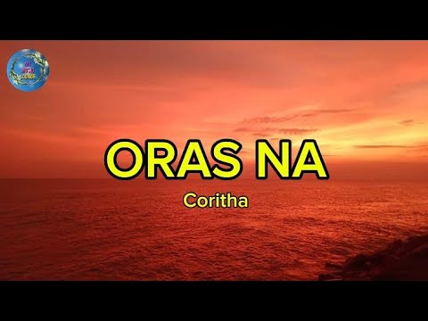 ORAS NA - Coritha (lyrics)