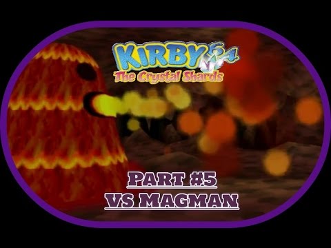 Kirby 64: The Crystal Shards: Part 5: Hot Liquid Magman